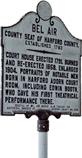 A sign of historical Bel Air, Maryland where Rodier Family Law is located.